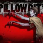 Pillow City Zero (Zombie Outbreak)